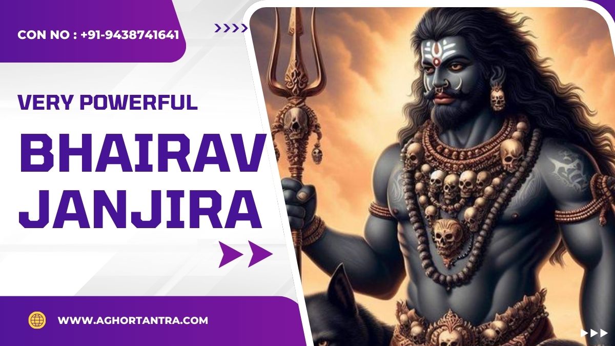 Bhairav Janjeera Sadhna Mantra