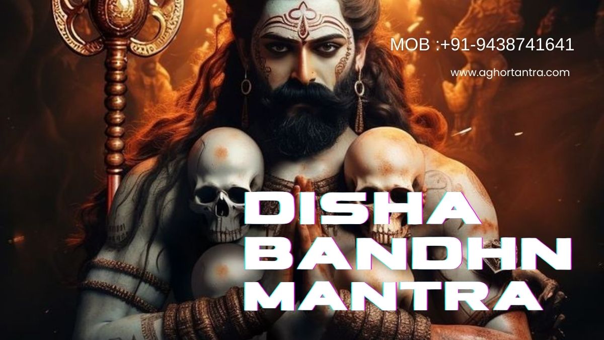 Disha Bandhan Mantra