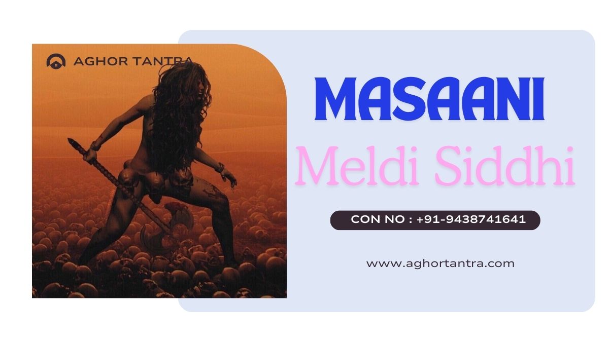 Masaani Meldi Siddhi