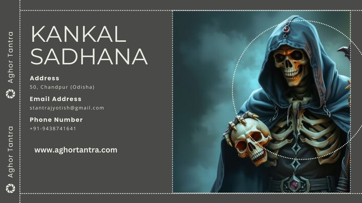 Kankal Sadhana