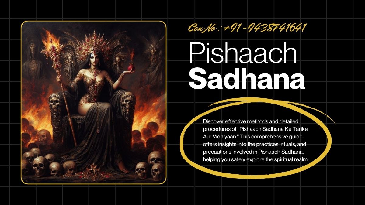 Pishaach Sadhana