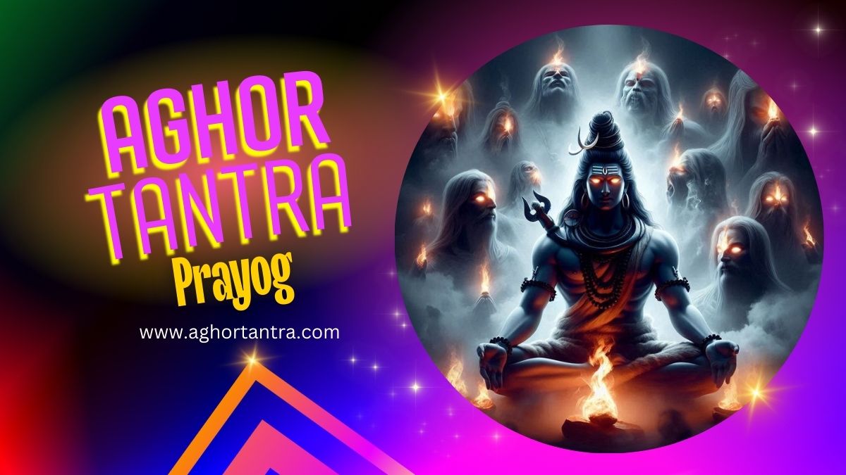 Aghor Tantra Prayog