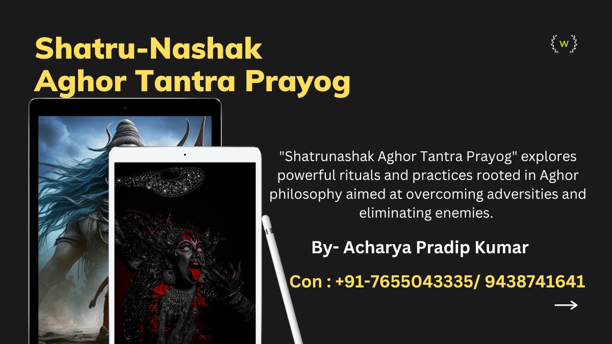 Shatrunashak Aghor Tantra Prayog