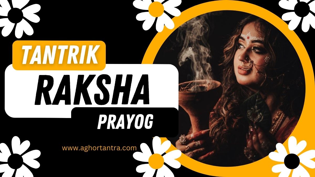 Tantrik Raksha Prayog