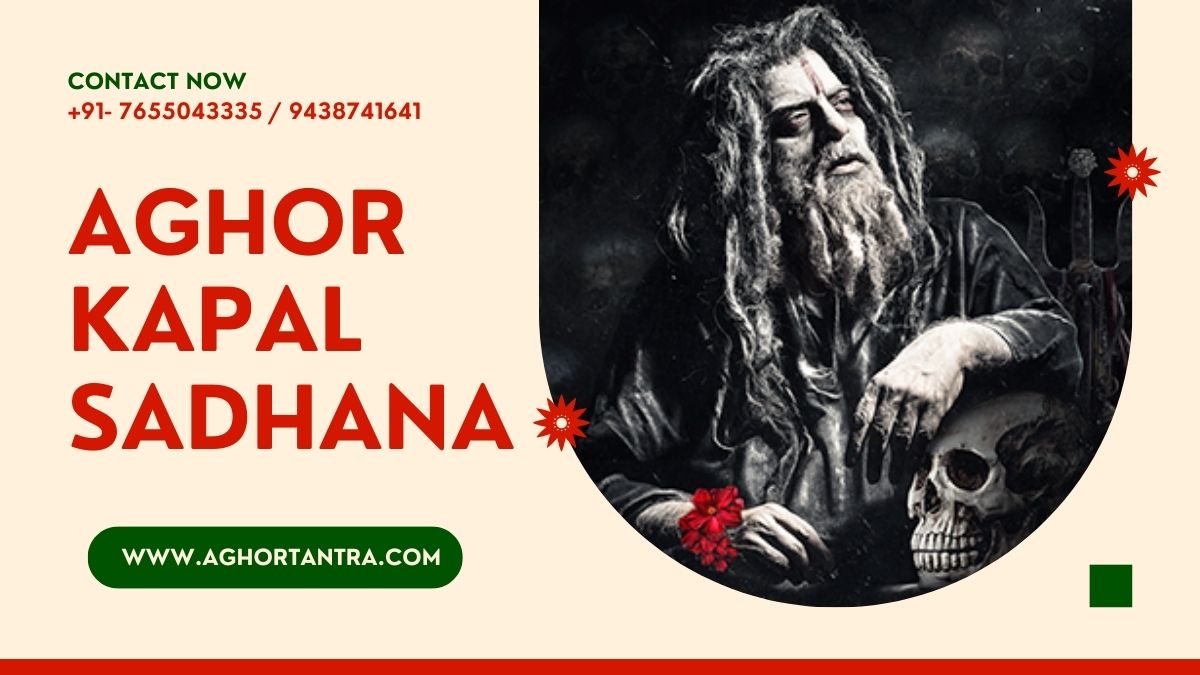 Aghor Kapal Sadhana