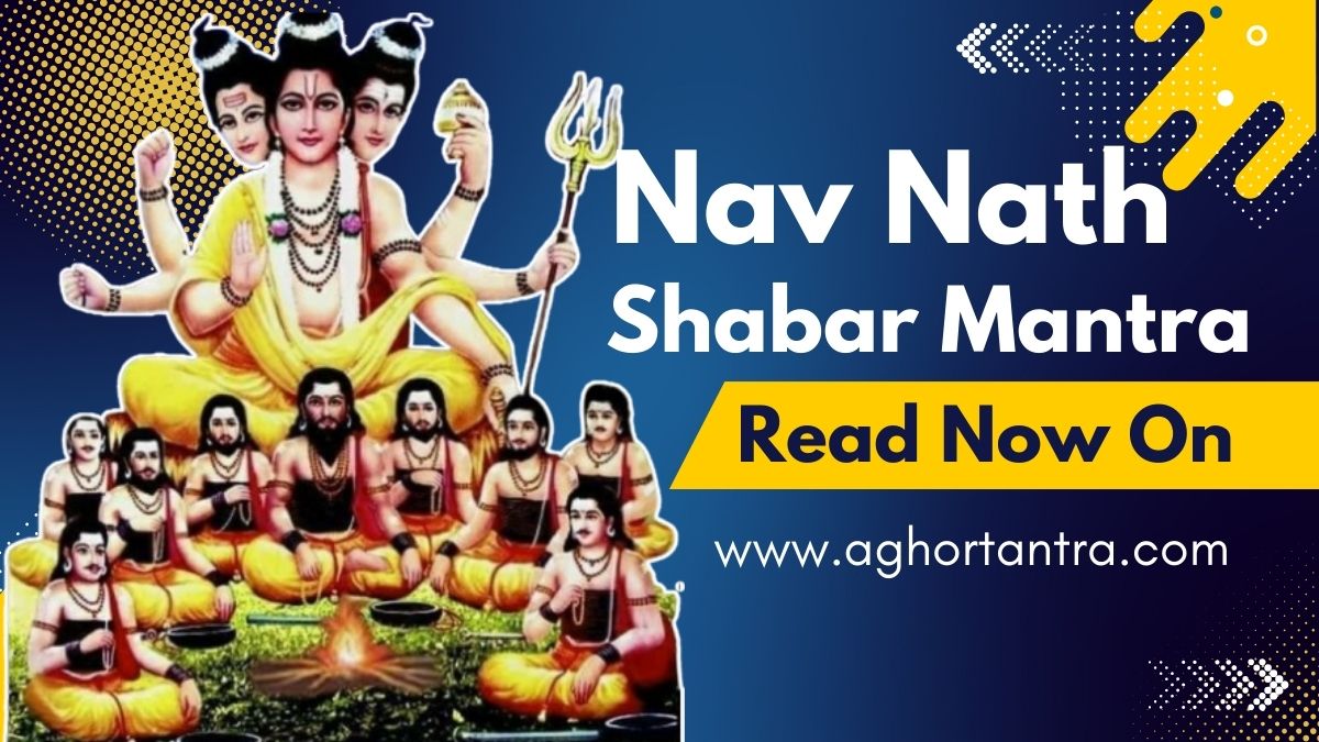 Nav Nath Shabar Mantra