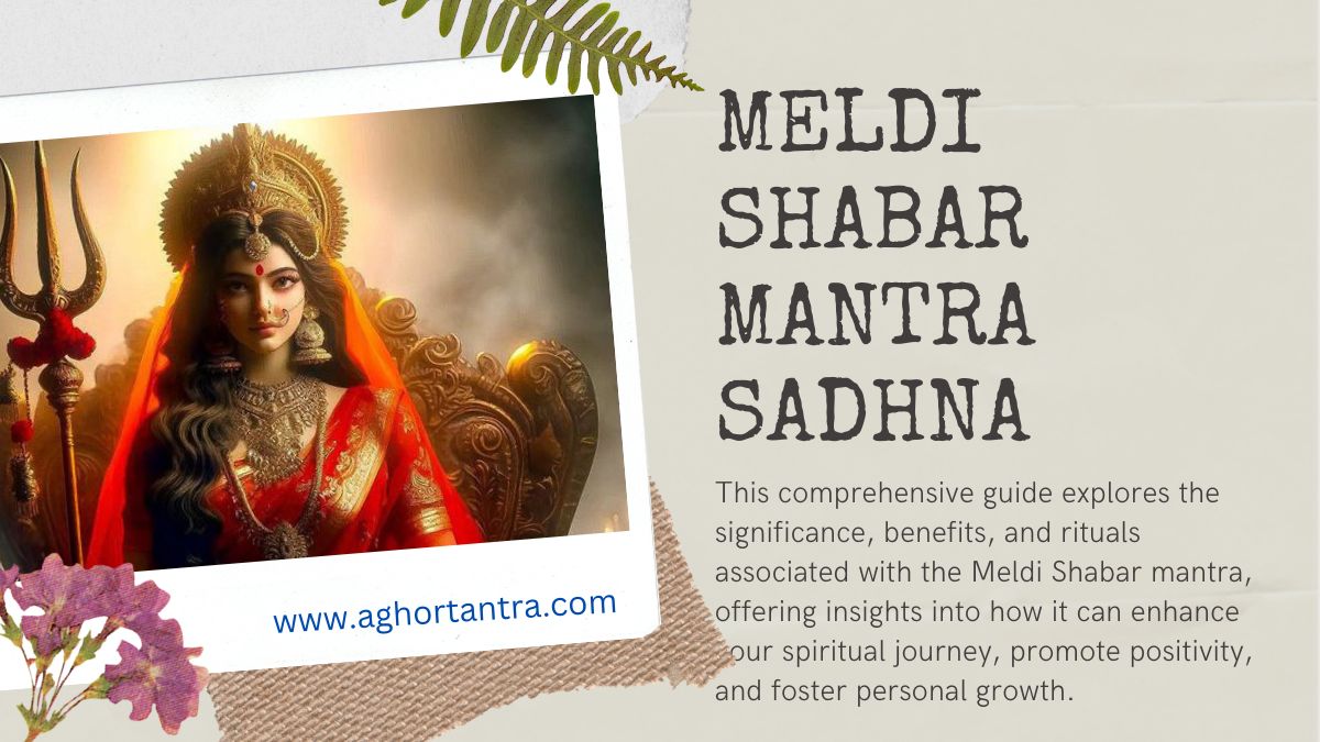 Meldi Shabar Mantra