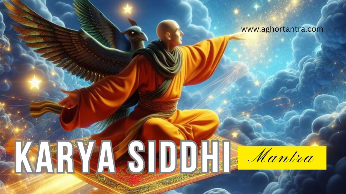 Karya Siddhi Mantra