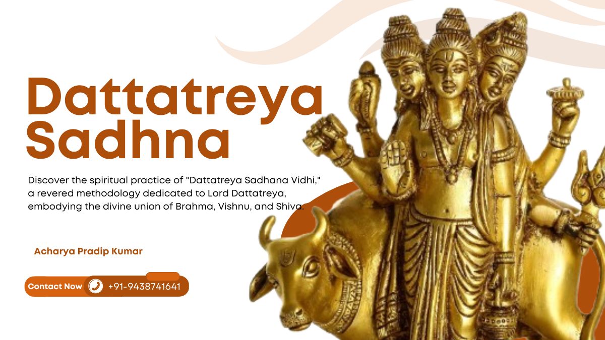 Dattatreya Sadhana