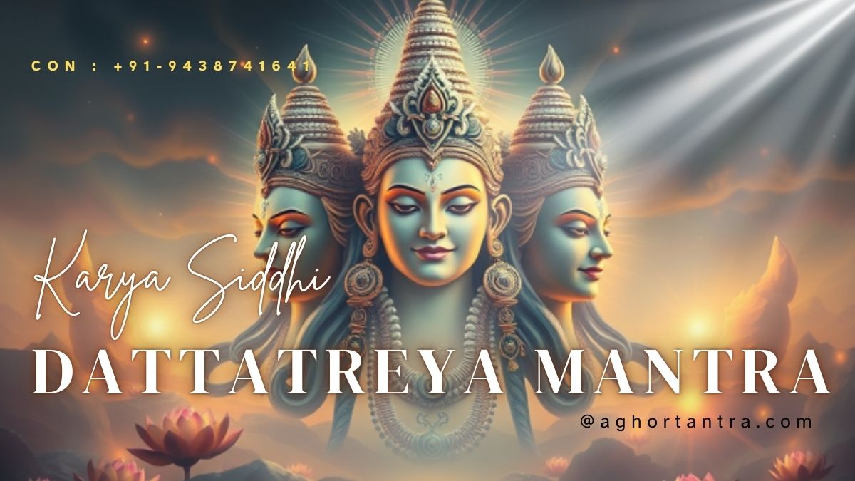 Sarva Karya Siddhi Dayak Dattatreya Mantra
