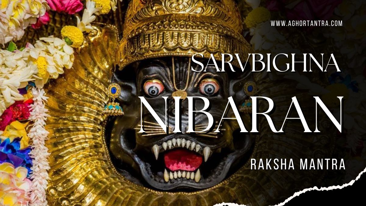 Sarvbighna nibaran raksha mantra