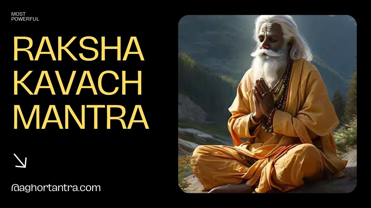 Raksha Kavach Mantra