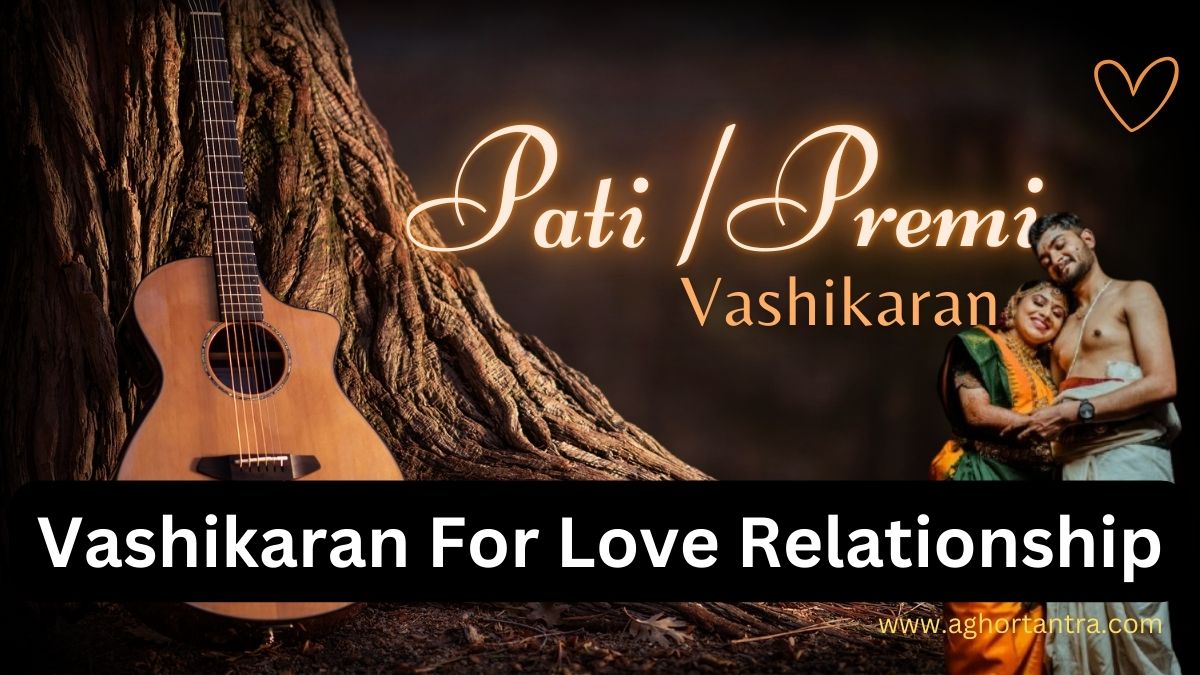 Pati Ya Premi Vashikaran