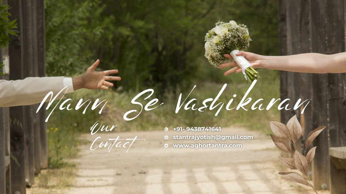 Mann Se Vashikaran
