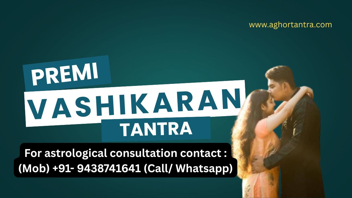 Premi Vashikaran Tantra