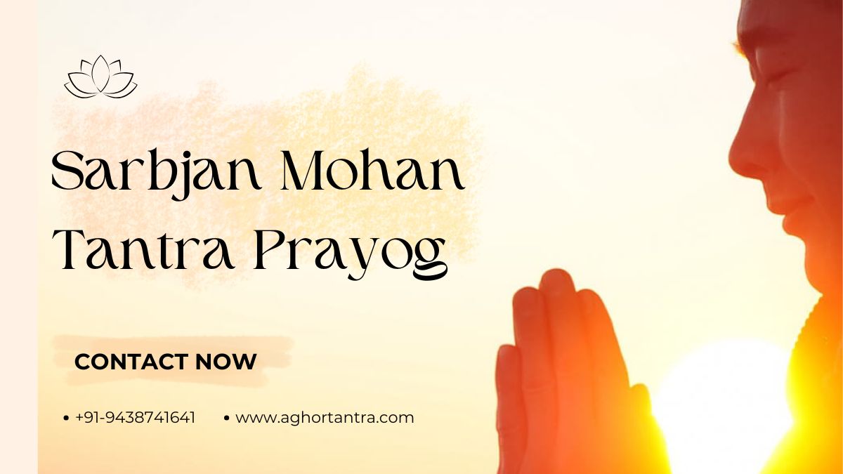Sarbjan Mohan Tantra