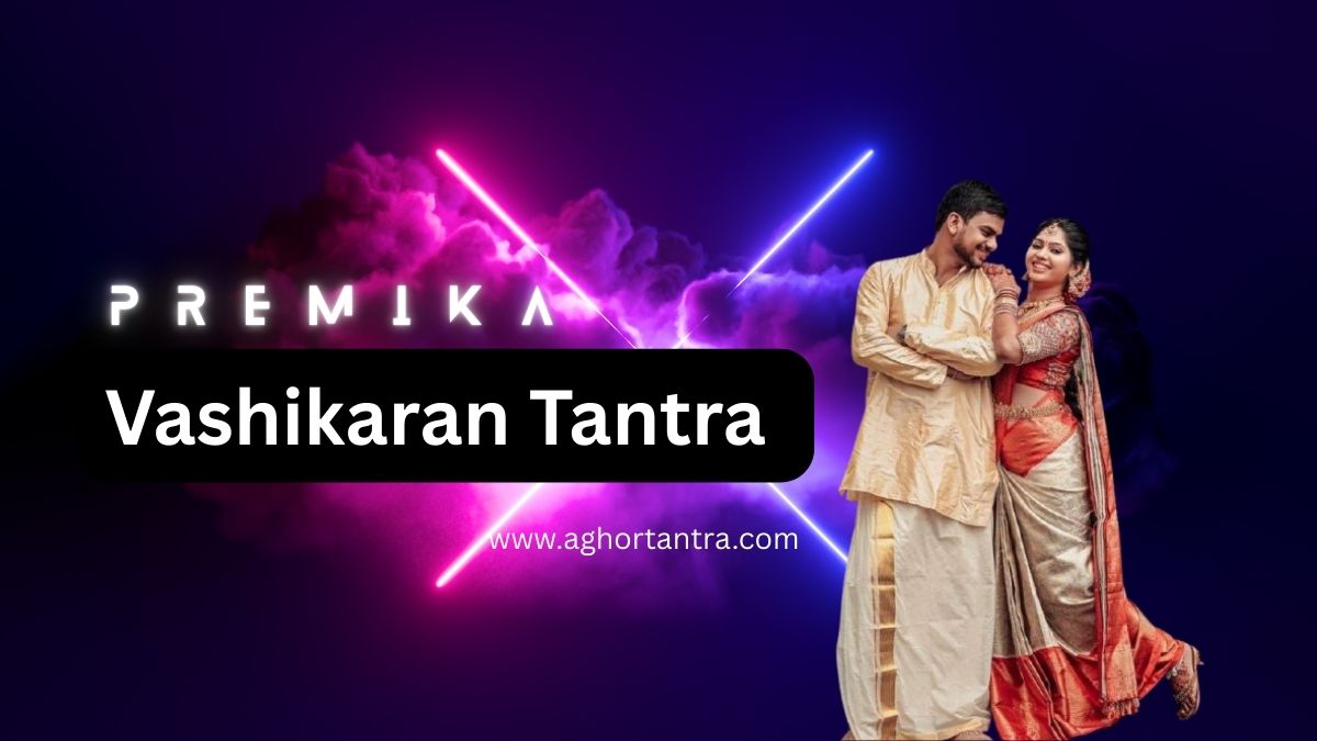 Premikaa Vashikaran Mantra