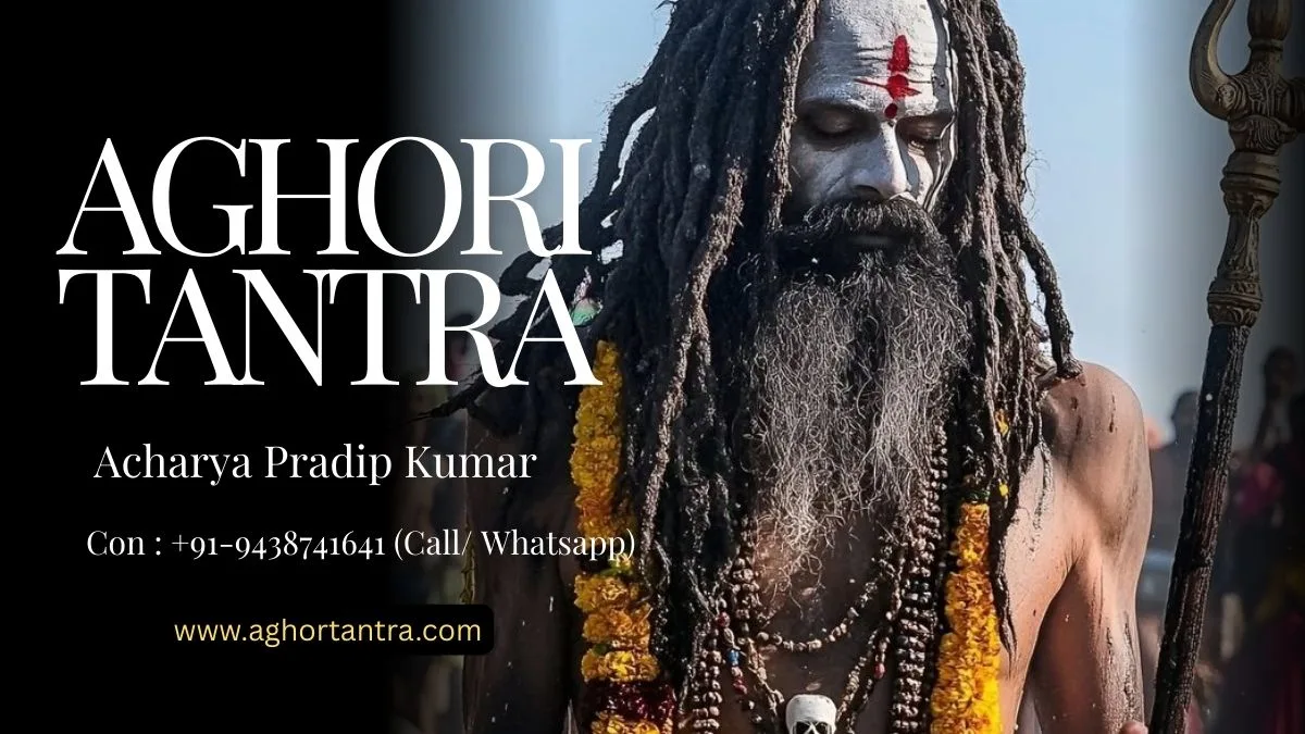 What is Aghori Tantra ?