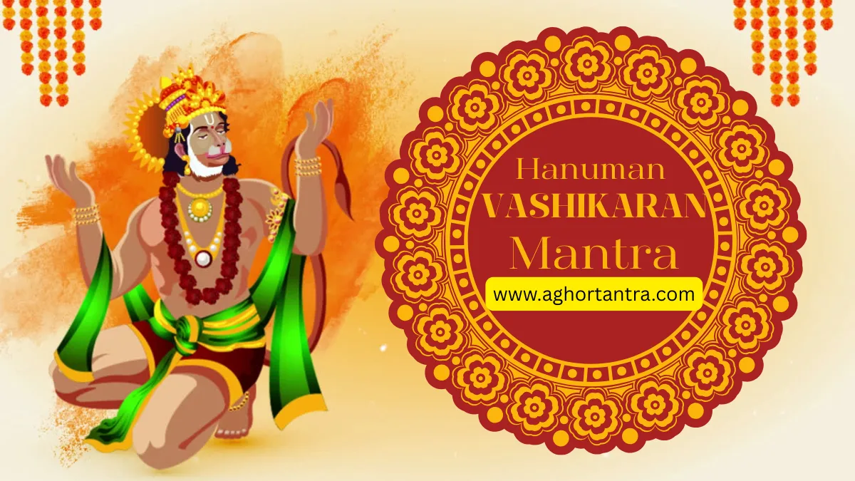 Hanuman Vashikaran Mantra