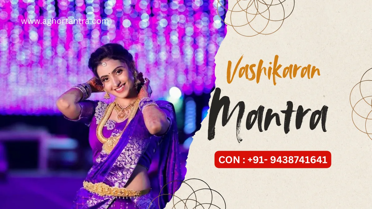 Vashikaran Mantra Siddhi
