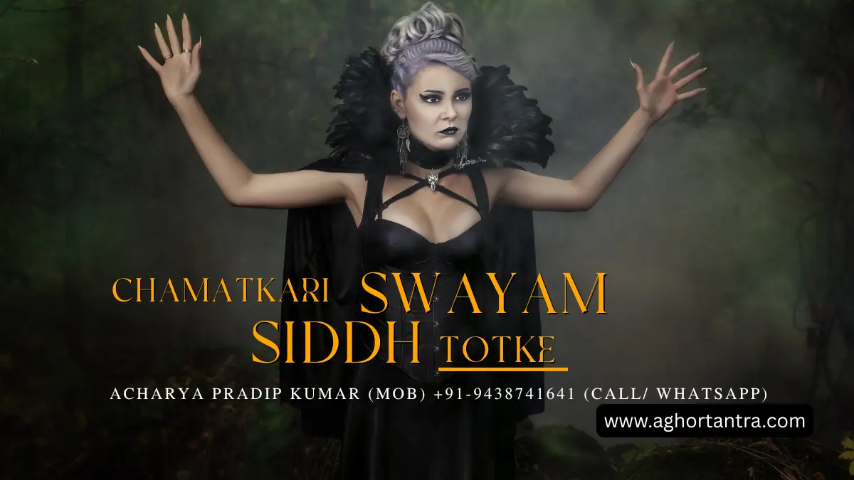 Swayam Siddh Totke