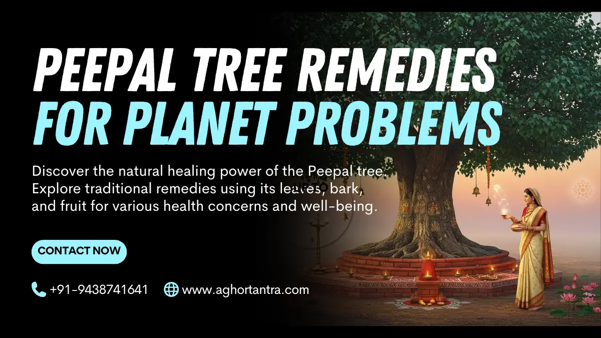 Peepal Tree Remedies