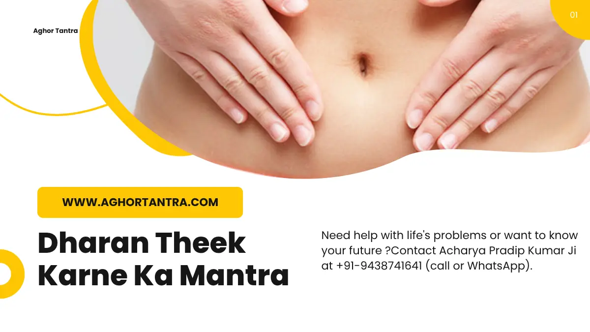 Dharan Theek Karne Ka Mantra Upay