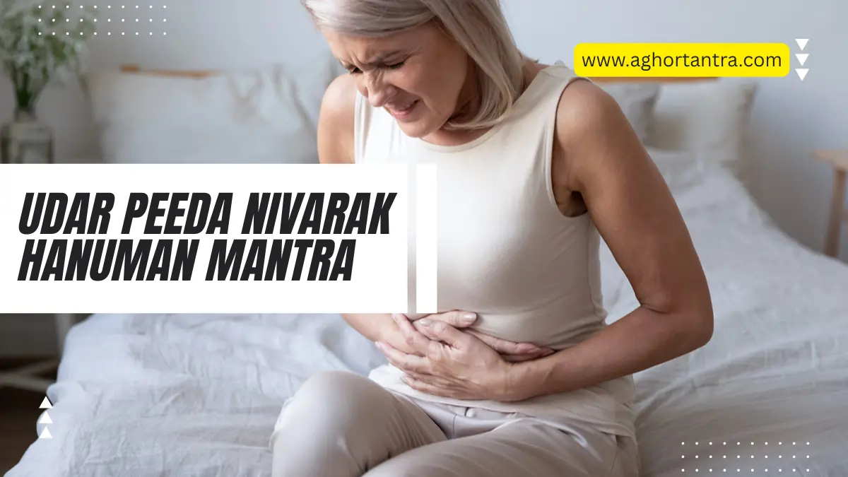 Udar Peeda Nivarak Hanuman Mantra