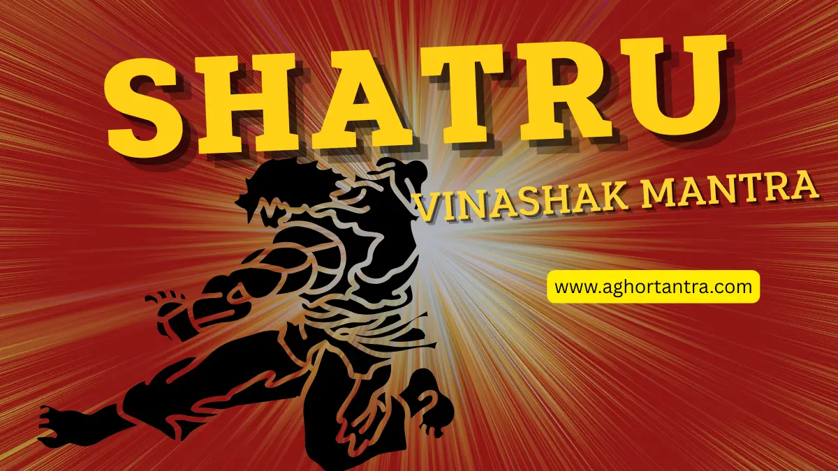 Shatru Ko Nuksan Pahunchane Ke Mantra