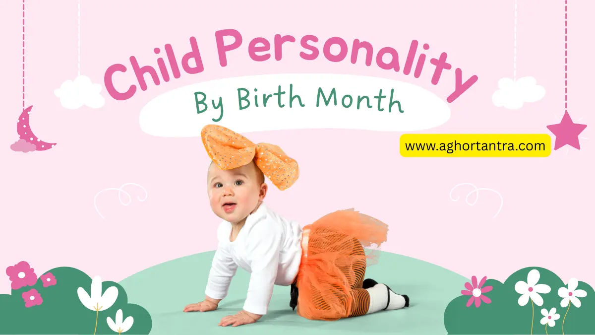 Child Personality By Birth Month