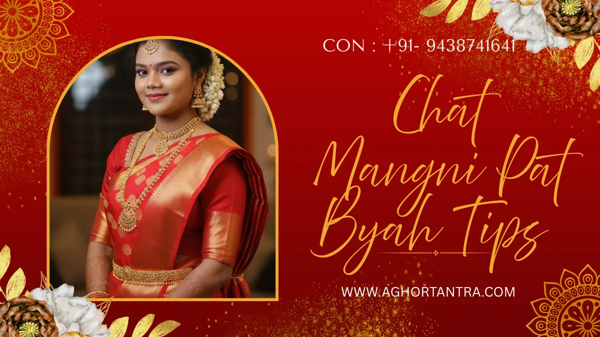 Chat Mangni Pat Byah Tips
