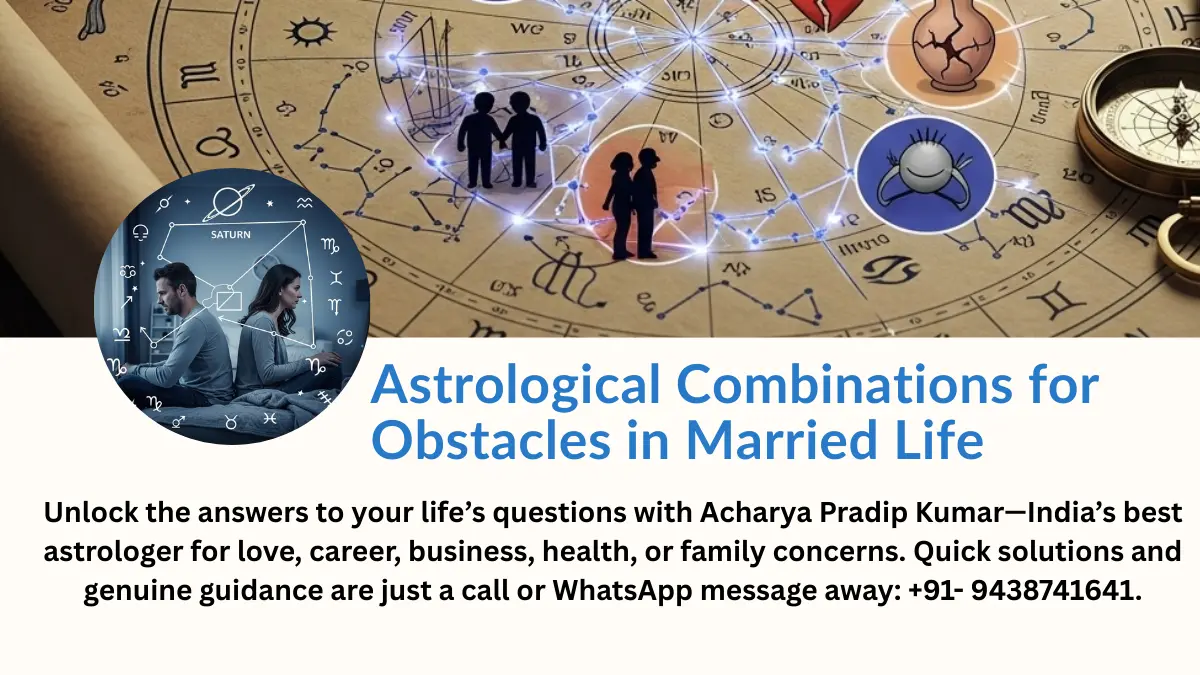 Obstacles in Married Life