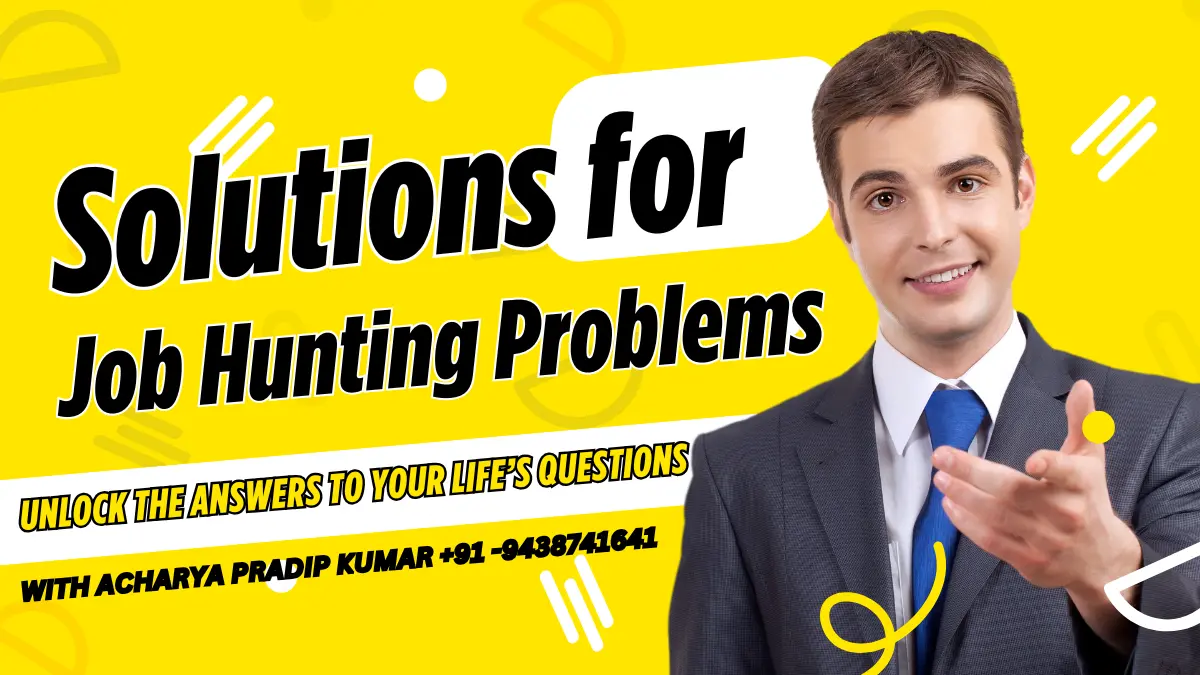 Best Solutions for Job Hunting Problems