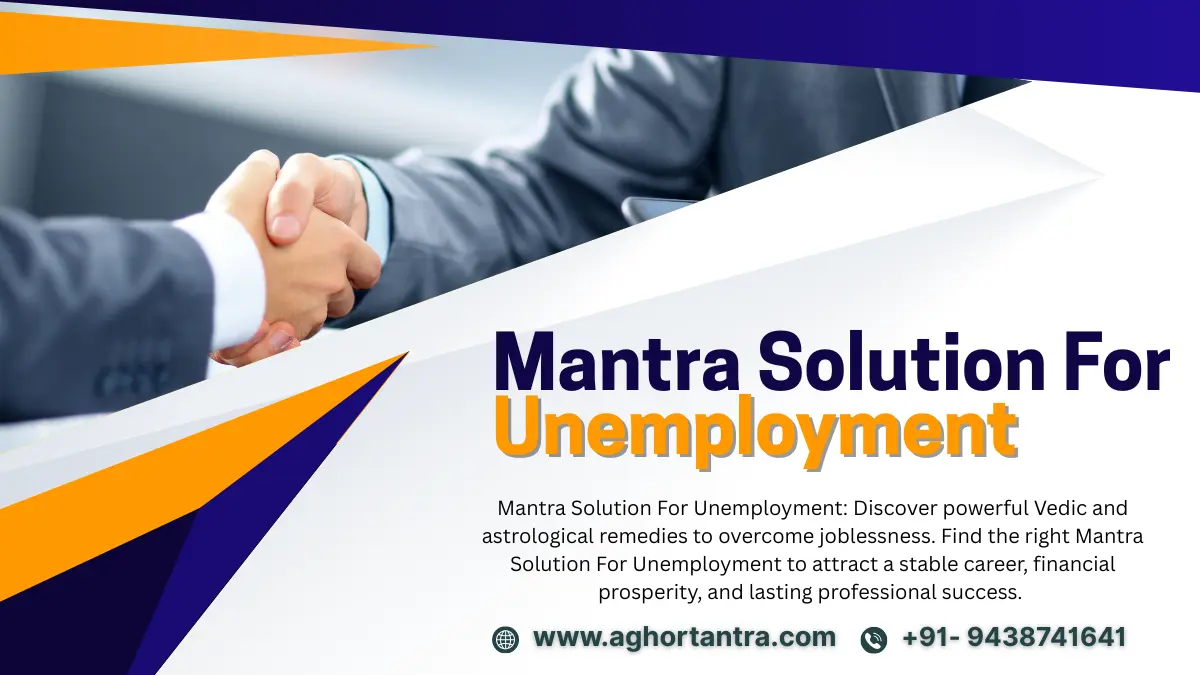 Mantra Solution For Unemployment