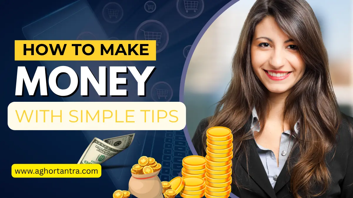 How to Make Money from Home with Simple Tips
