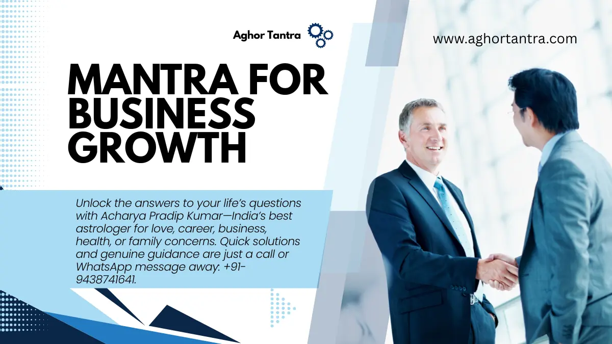 Most Powerful Mantra for Business Growth