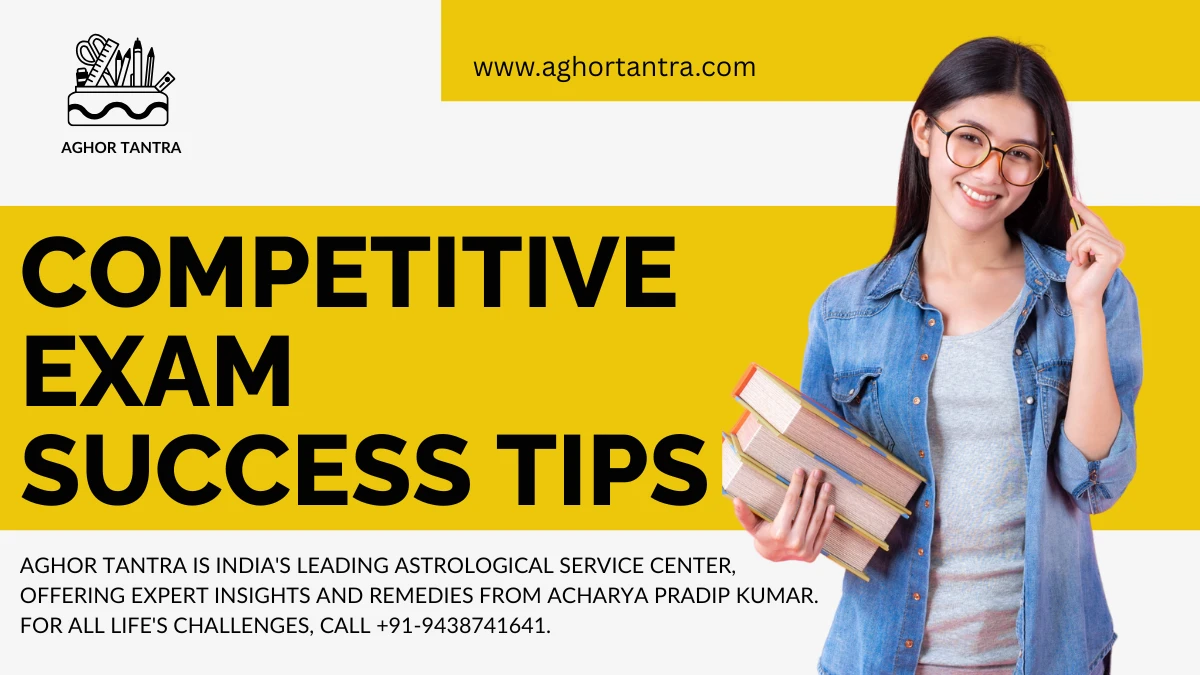 Competitive Exam Success Tips