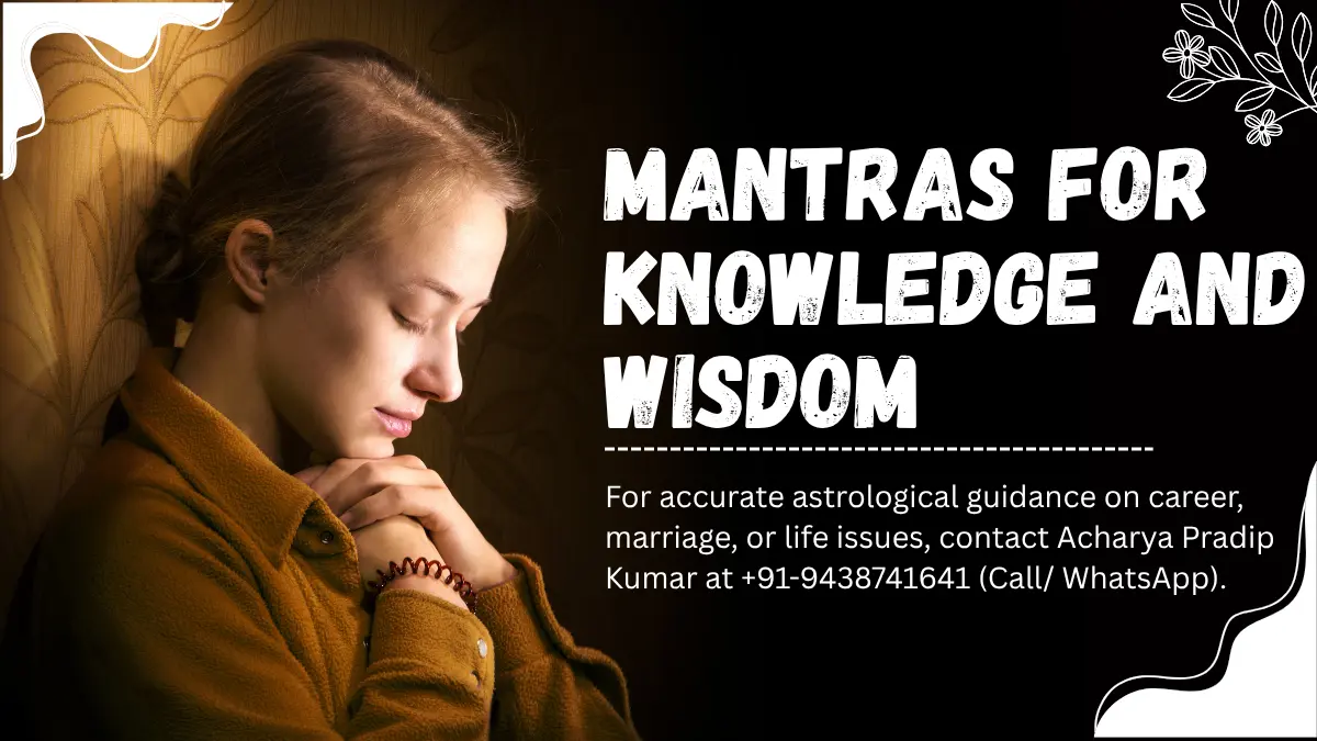 Mantra for Knowledge and Wisdom