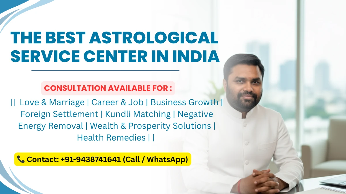 The Best Astrological Service Center in India
