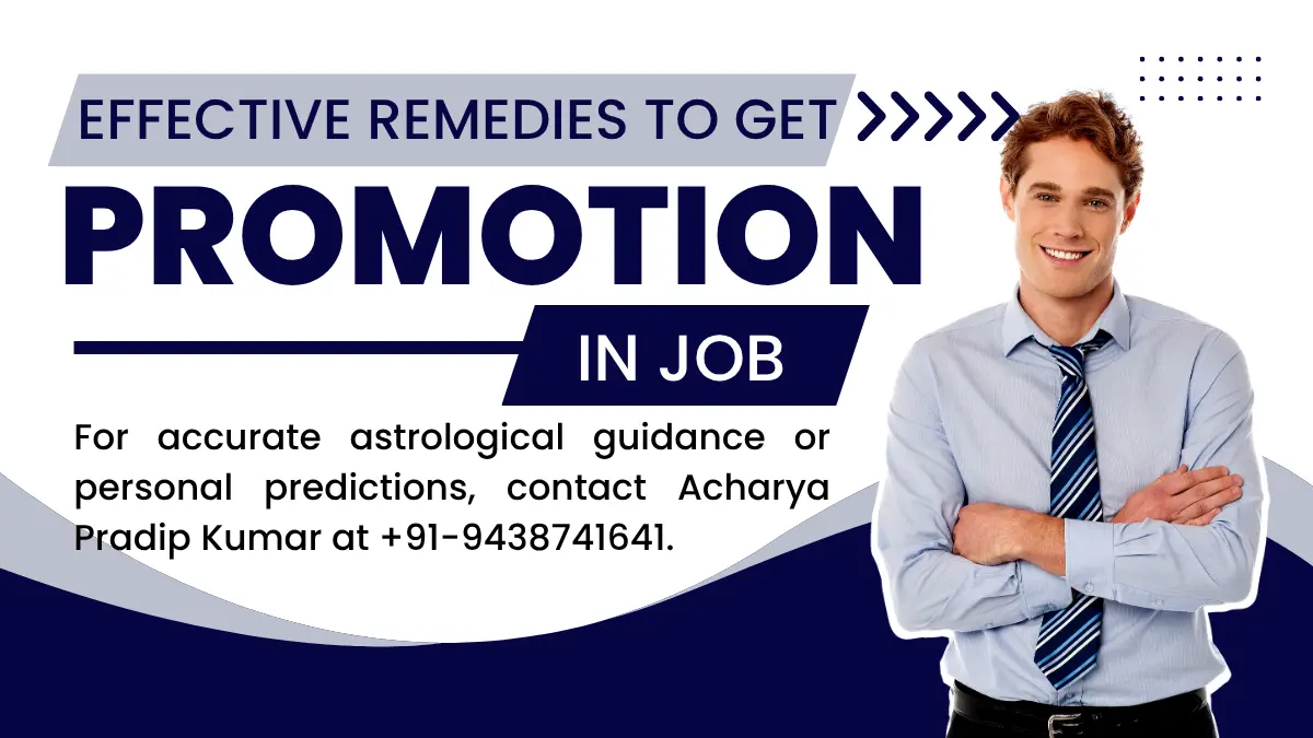 Effective Remedies to Get Promotion in Job 1 Effective Remedies to Get Promotion in Job