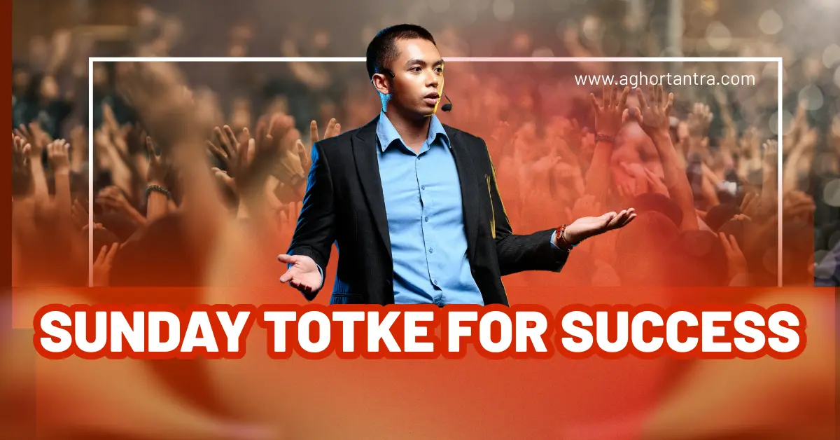 Sunday Totke For Success