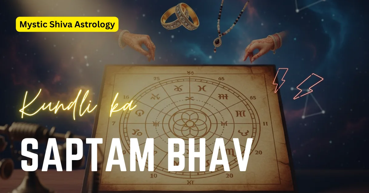 Kundli ka Saptam Bhav