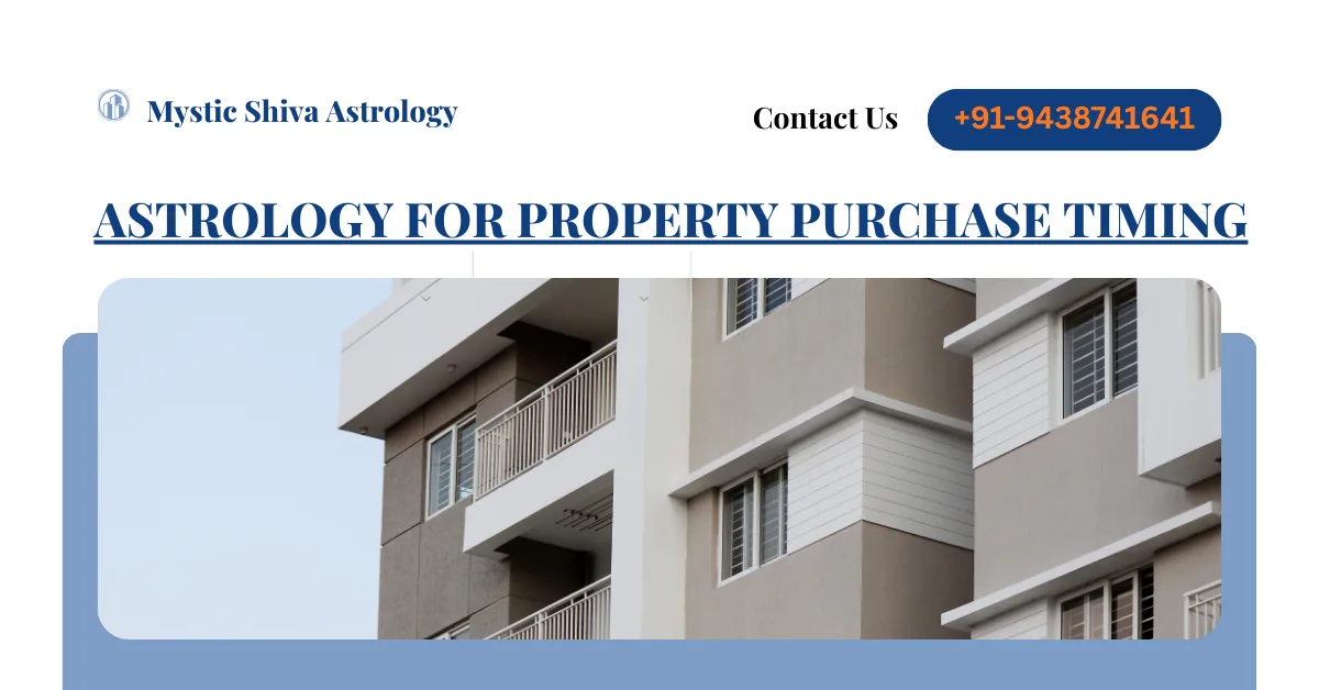 Astrology for Property Purchase Timing