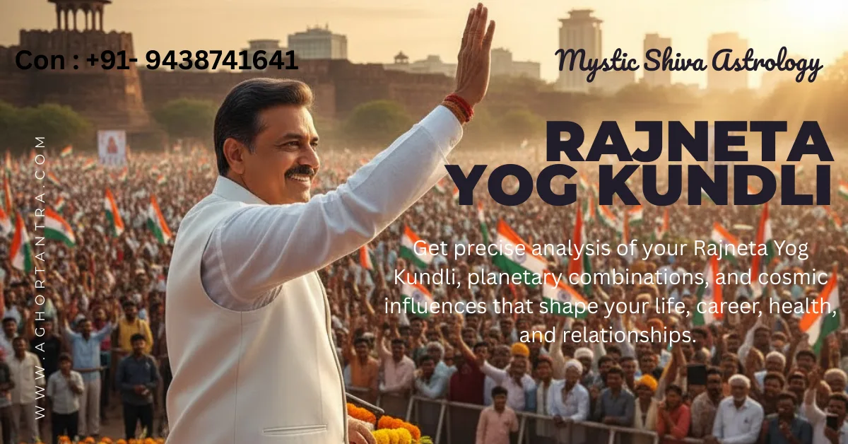 Rajneta Yog Kundli analysis by Acharya Pradip Kumar