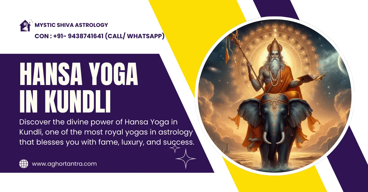 Hansa Yoga in Kundli