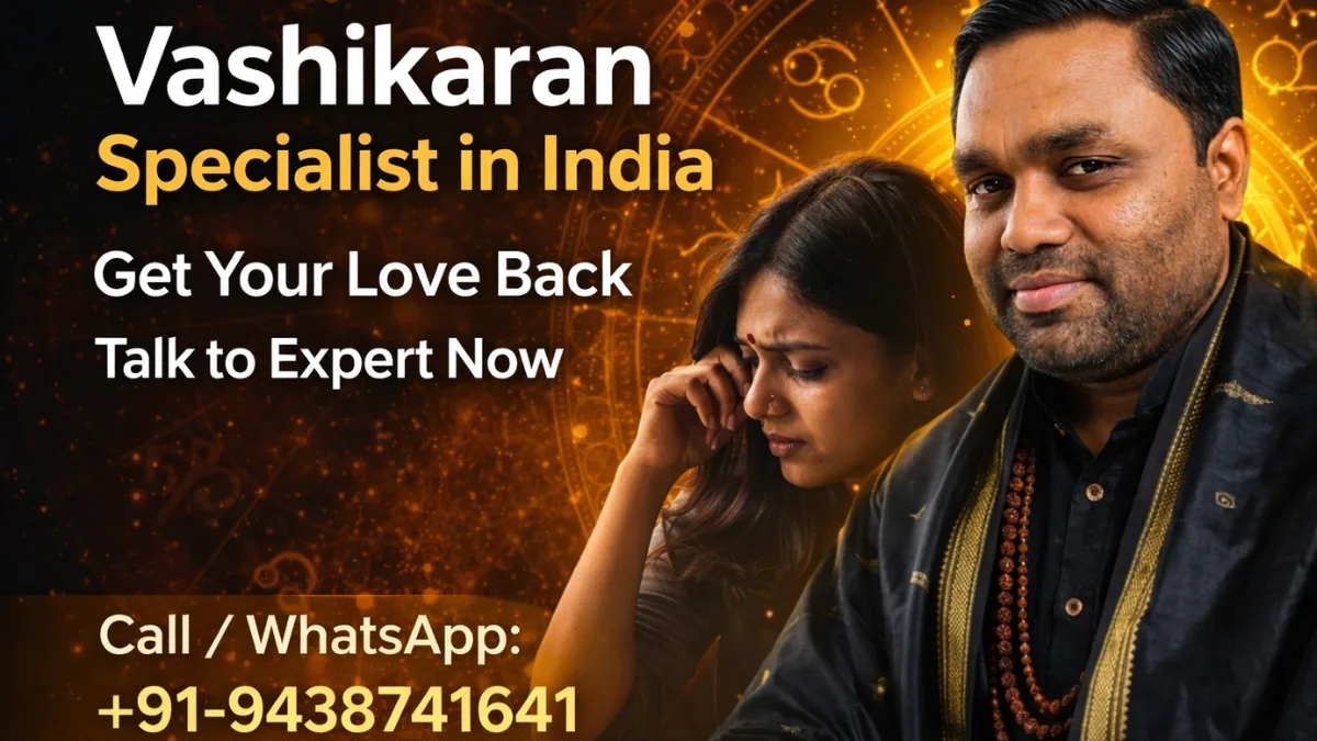 Vashikaran Specialist in India
