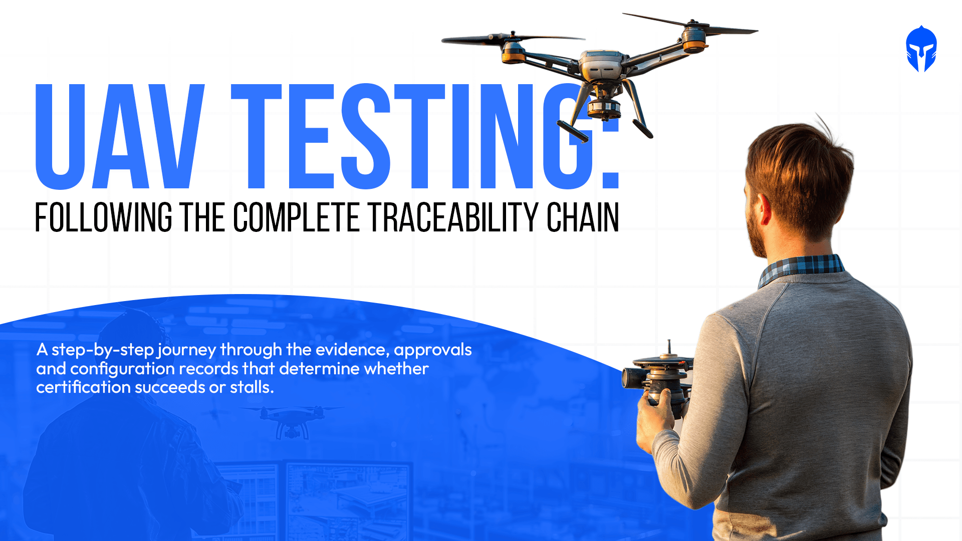 UAV Testing : Following the Traceability Chain of a Single Aircraft
