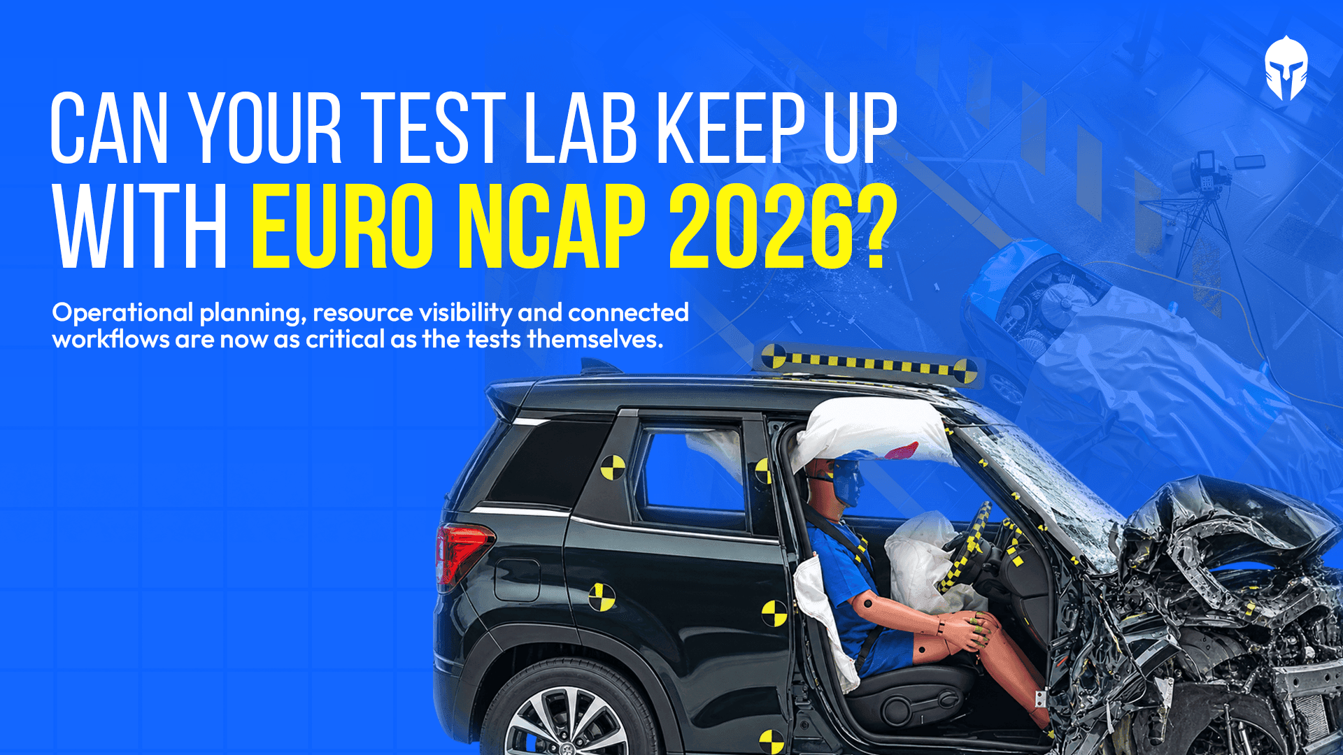Euro NCAP 2026 test lab operations - coordinating validation schedules, equipment and resources with TITAN TLM