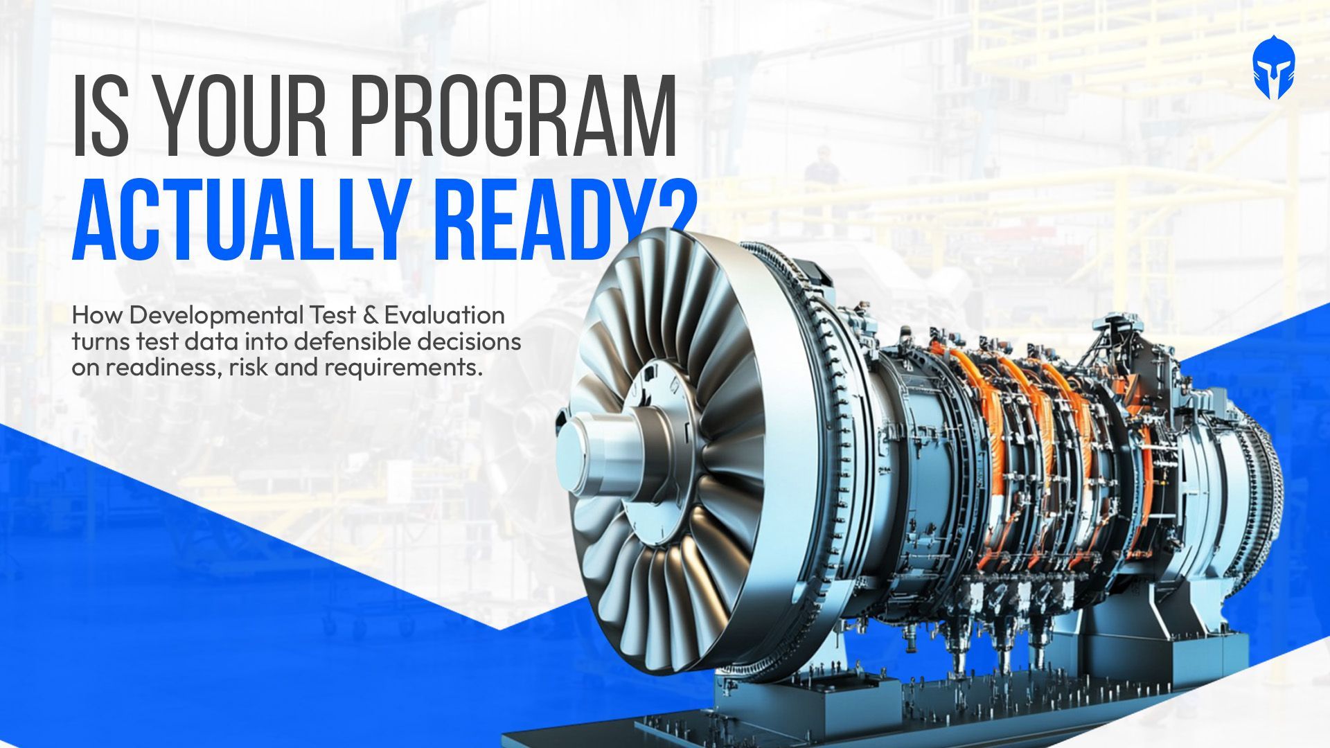 Developmental Test and Evaluation for verification tracking and test readiness