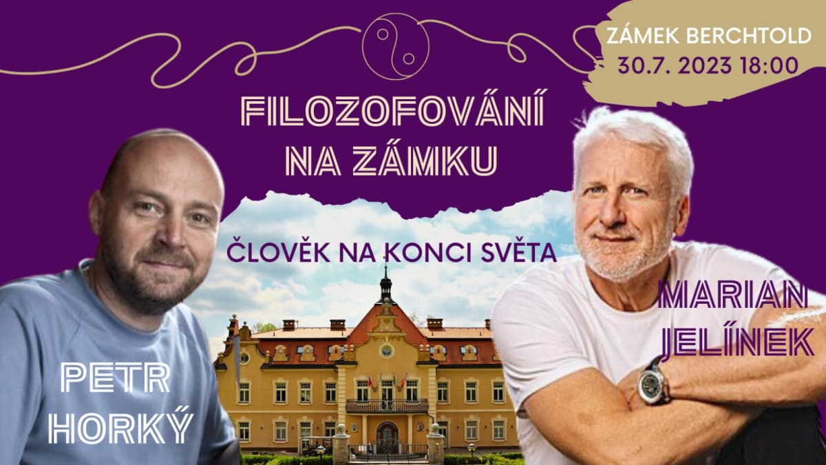 Filozofování na zámku s Petrem Horkým